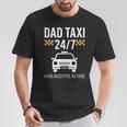 Papà Taxi 247 Abbracci Accettati Tariffa Grafica Maglietta Regalos divertidos