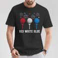 Red White Blue Golf Patriotic Golf 4Th Of July Golf Outfits T-Shirt Personalized Gifts