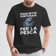 Regalo Pesca Fortunata Per La Pesca Per Pescatore Maglietta Regalos divertidos