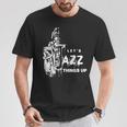 ジャズ・サックス レッツ・ジャズ・シング・アップlet's Jazz Thing Up 長袖tシャツ Tシャツ 面白い贈り物