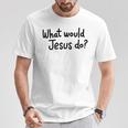 What Would Jesus Do 長袖tシャツ Tシャツ 面白い贈り物