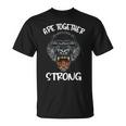 Ape Together Fuerte Meme Camiseta unisex
