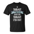 Cadeau Homme Humour Prénom Personnalisé Thibaut T-Shirt