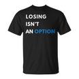 Champion Mindset Losing Isn’T An Option Motivationalta 長袖tシャツ Tシャツ