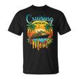 Cruising With My Mom Daughter Son Cruise Vacation Matching T-Shirt