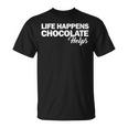 Life Happens チョコレートヘルプ Tシャツ