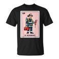Mexican Fireman Firefighter El Bombero Mexican Bingo Card T-Shirt