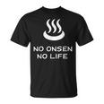 No Onsen No Life 温泉好き Tシャツ