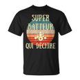 Super Batteur Qui Déchire Humour Batterie Cadeau Batteur T-Shirt