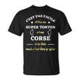Super Tonton Corse Humour Corsica Homme Humoristique T-Shirt