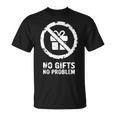 Un Noël Drôle Et Grincheux Pas De Cadeaux Pas De Problème T-Shirt