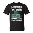 トークハム ラジオオペレーターアマチュア無線 ハム無線機許諾済 Tシャツ