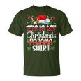 Christmas For This Is My Christmas Pajama T-Shirt