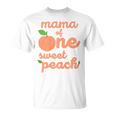 Mama Mom First Birthday One Sweet Peach Bday Family Matching T-Shirt Mama Mom First Birthday One Sweet Peach Bday Family Matching T-Shirt