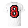 Número 8 Rojo Y Nero 8º Cumpleaños No8 Camiseta unisex
