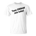 Team C00lkidd Únete Ahora Coolkidd C00lkid Coolkid Game Camiseta unisex
