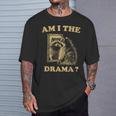 Am I The Drama Raccoon Unhinged Meme 陽気なアライグマのミーム Tシャツ 彼への贈り物