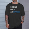Champion Mindset Losing Isn’T An Option Motivationalta 長袖tシャツ Tシャツ 彼への贈り物