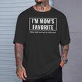 I'm Mom's Favorite For Birthday Anniversary T-Shirt Gifts for Him