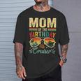 Mom Of The Birthday Cruiser Sunglasses Cruise Vintage T-Shirt Gifts for Him Mom Of The Birthday Cruiser Sunglasses Cruise Vintage T-Shirt Gifts for Him