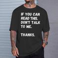 これを読めたら私に話しかけないでください-面白い人が嫌い Tシャツ 彼への贈り物