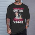 矯正看護師 刑務所看護 Use My Correctional Nurseoice Tシャツ 彼への贈り物