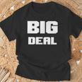Drôle Ego Renfort Big Deal Hommes S Cadeau T-Shirt Cadeaux pour les vieillards