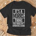 Es Una Cosa De Morris Que No Entenderías Nombre De Morris Camiseta unisex Regalos para ancianos