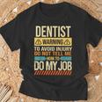Idée Cadeau Dentiste Pour Collègue Et Collègue T-Shirt Cadeaux pour les vieillards