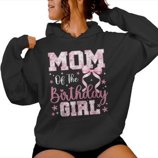 Mom Of The Birthday Girl Pink Bow Flower Birthday Girl Women Hoodie - Monsterry
