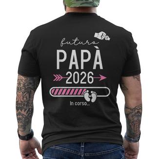 Futuro Papa 2026 Papà 2026 Caricamento Papà 2026 T-shirt da uomo con stampa posteriore - Novitaregali