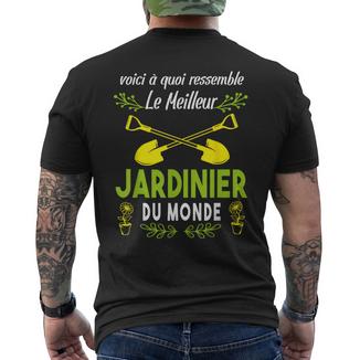 Voici À Quoi Ressemble Le Meilleur Jardinier Du Monde Humour T-shirt imprimé au dos - Cadeauxyz