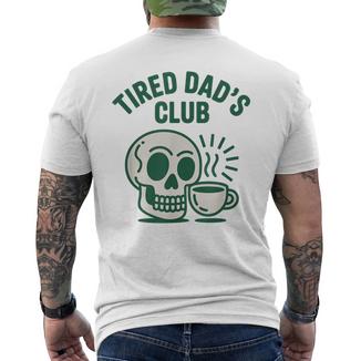 Tired Dads Club Divertente Papà Festa Del Papà T-shirt da uomo con stampa posteriore - Novitaregali