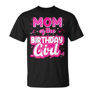 Mom And Dad Birthday Girl Family Matching Party Decorations T-Shirt - Monsterry