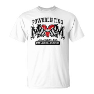 Powerlifting Mom Like Normal Mom Heart Mother's Day T-Shirt - Monsterry