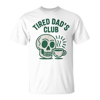 Tired Dads Club Divertente Papà Festa Del Papà Maglietta - Novitaregali